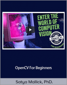 Satya Mallick, PhD. - OpenCV For Beginners.