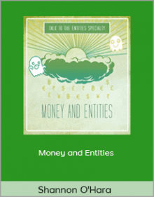 Shannon O’Hara - TTTE Specialty Series - Money and Entities.