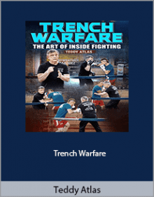 Teddy Atlas - Trench Warfare.