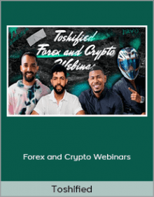 Toshified - Forex and Crypto Webinars.