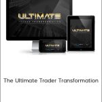 The Ultimate Trader Transformation
