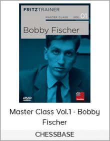 CHESSBASE - Master Class Vol.1 - Bobby Fischer