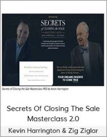 Kevin Harrington & Zig Ziglar - Secrets Of Closing The Sale Masterclass 2