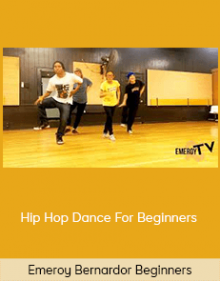 Emeroy Bernardo - Hip Hop Dance For Beginners