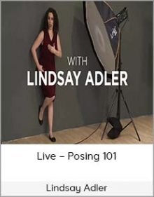 Lindsay Adler – Live – Posing 101