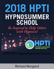 Richard Nongard - 2018 HPTI HypnoSummer School