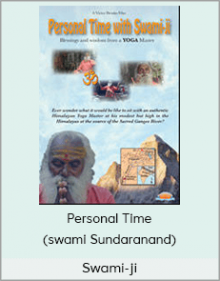 Swami-ji - Personal Time (swami Sundaranand)