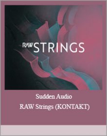 Sudden Audio RAW Strings (KONTAKT)