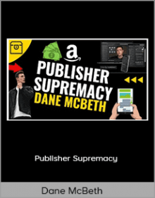 Dane McBeth - Publisher Supremacy.