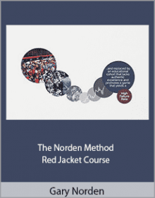 Gary Norden - The Norden Method - Red Jacket Course.